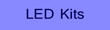 LED kits